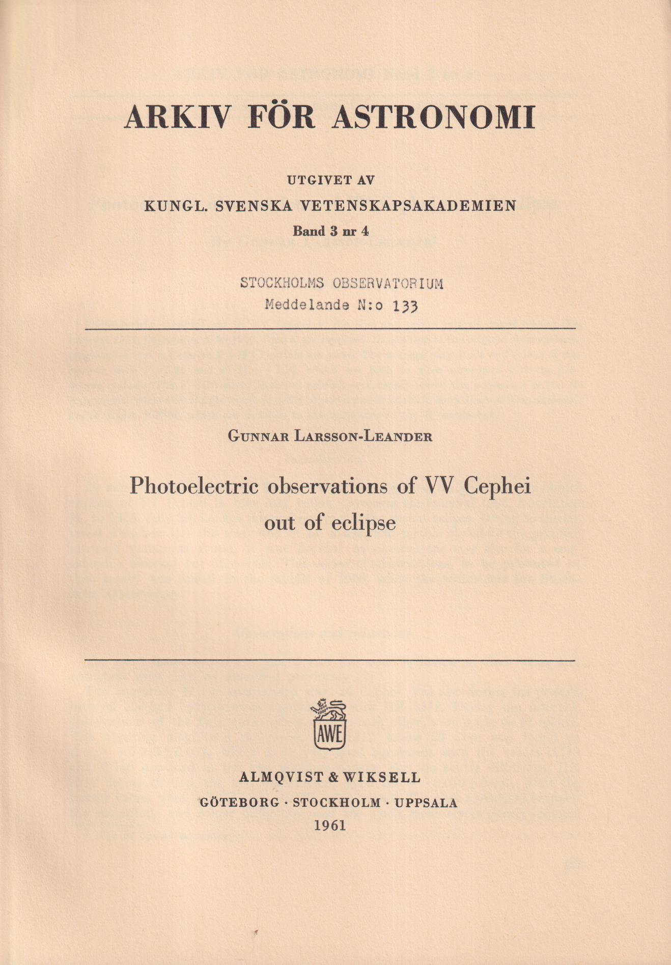 Photoelectric observations of VV Cephei out of eclipse [= rubrik].
