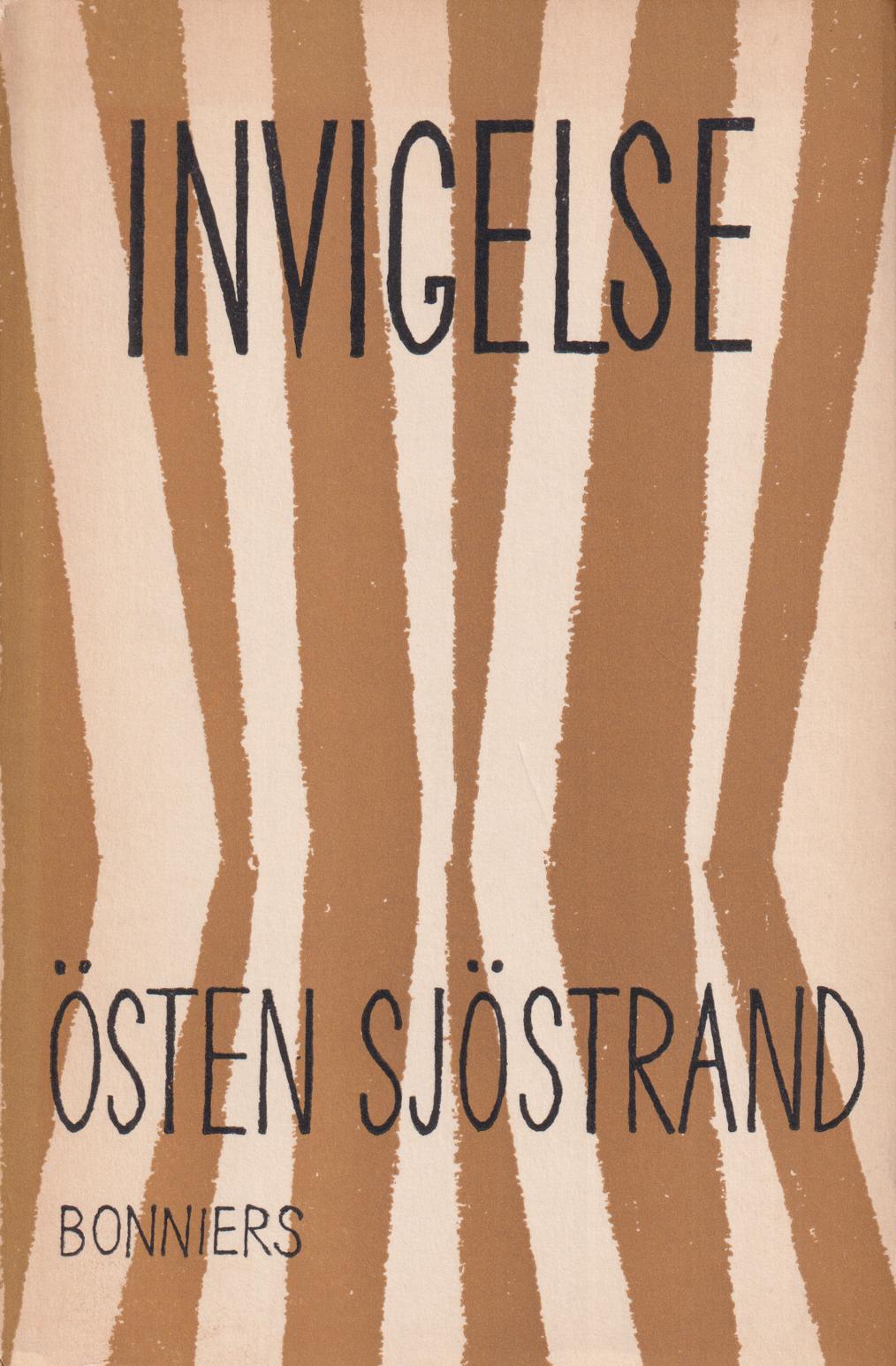 Invigelse. [Utg. av] Albert Bonniers förlag.
