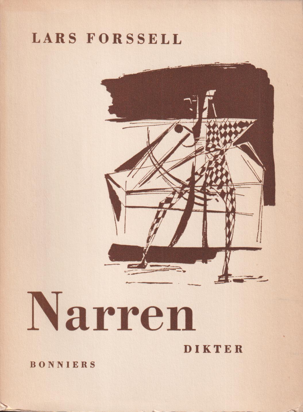 Narren. En diktsvit. [Utg. av] Bonniers.