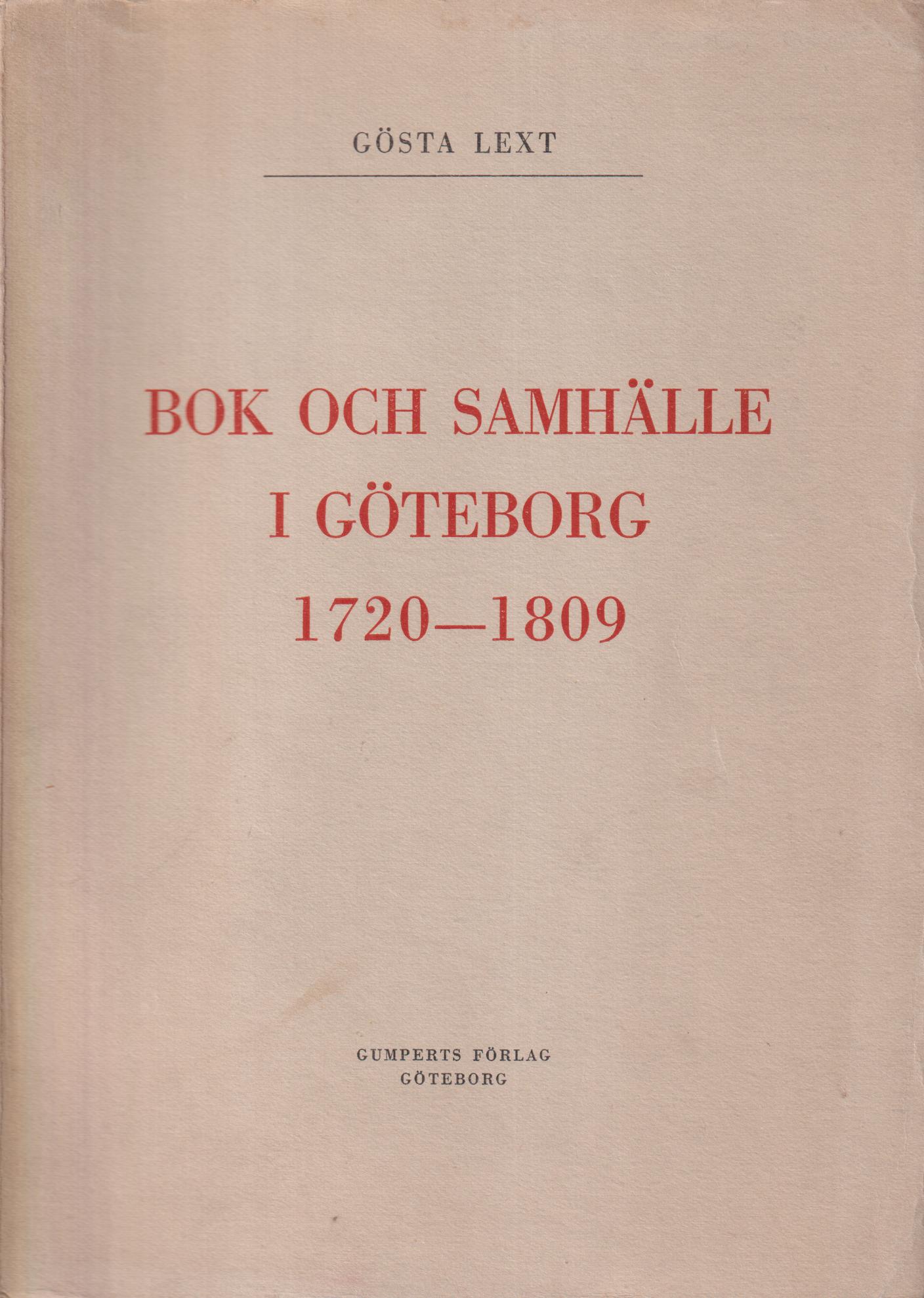 Bok och samhälle i Göteborg 1720-1809.