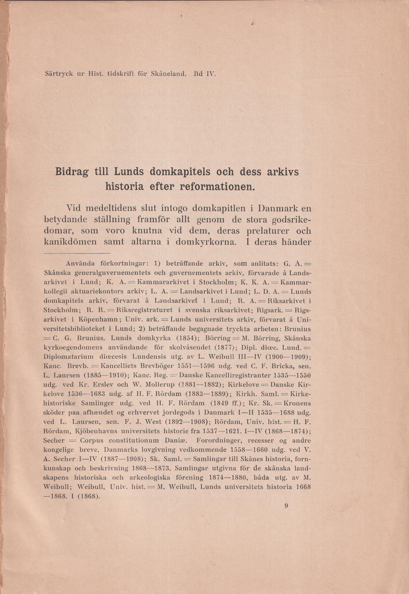 Bidrag till Lunds domkapitels och dess arkivs historia efter reformationen [= rubrik].