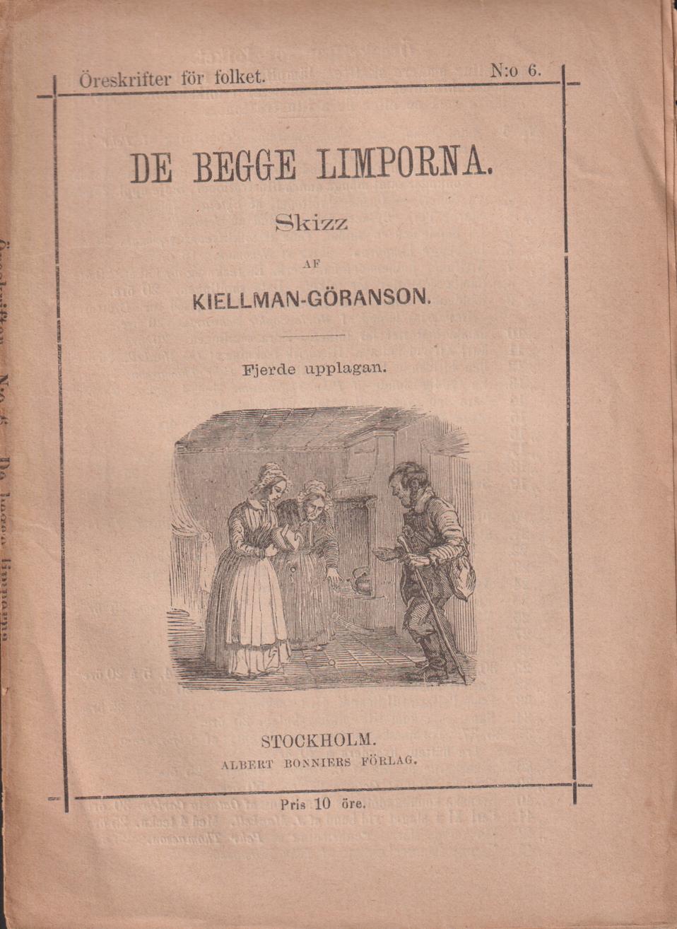 De begge limporna. Skizz af Kiellman-Göranson. Fjerde upplagan. [Utg. av] Albert Bonniers Förlag.