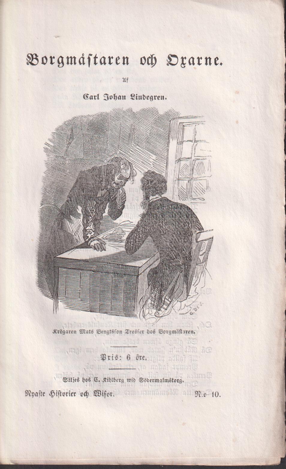 Borgmästaren och Oxarne. Säljes hos G. Kihlberg wid Södermalmstorg.