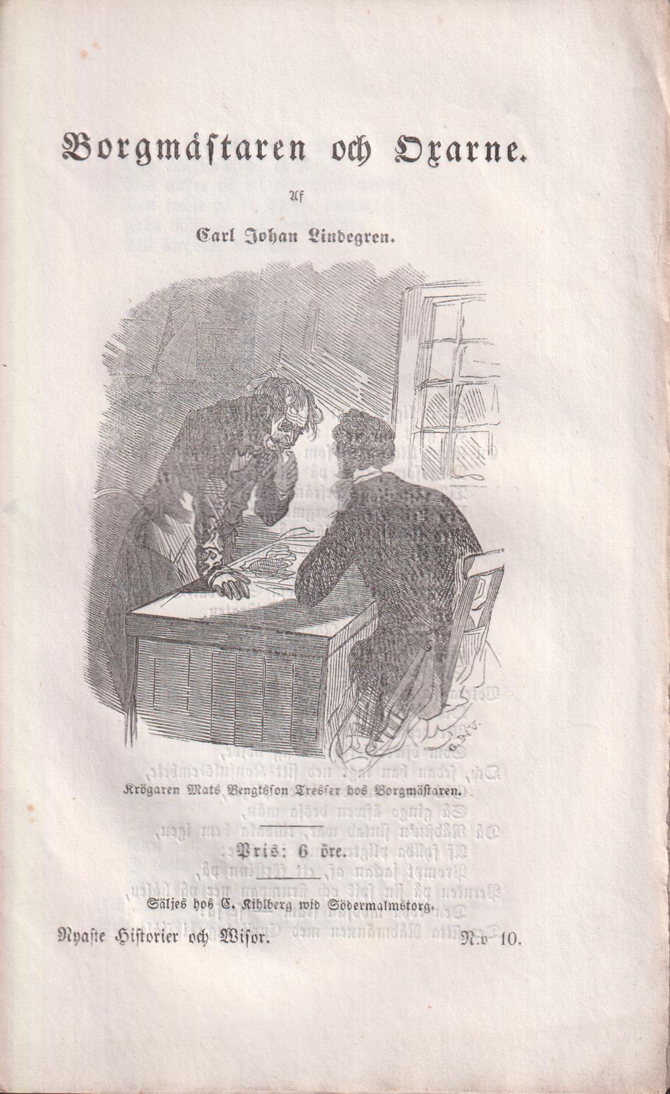 Borgmästaren och Oxarne. Säljes hos G. Kihlberg wid Södermalmstorg.