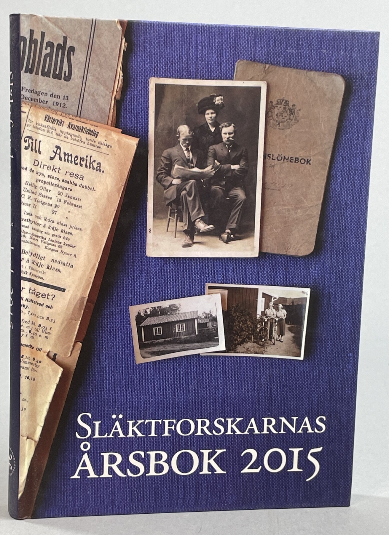 Släktforskarnas årsbok 2015. Utgiven av Sveriges Släktforskarförbund.