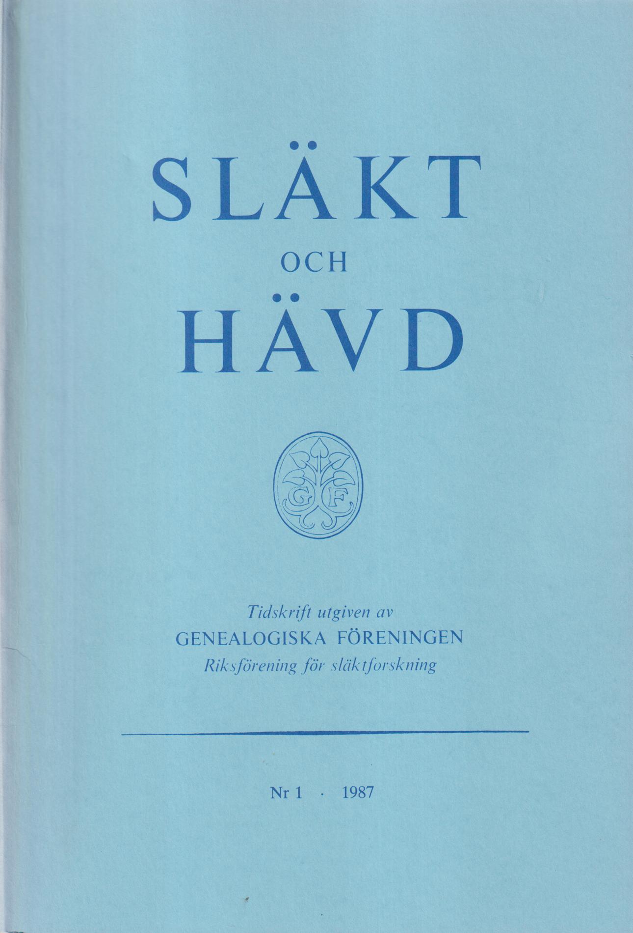 Släkt och Hävd 1987:1-4.