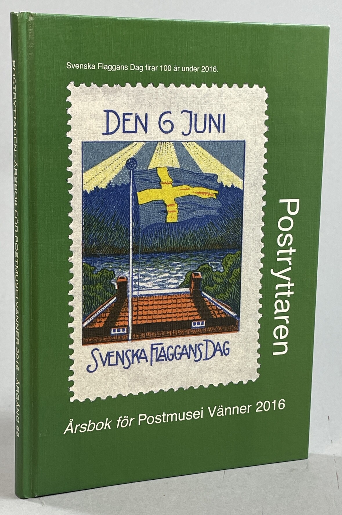 Postryttaren. Årsbok för Postmusei Vänner 2016. Årgång 66.