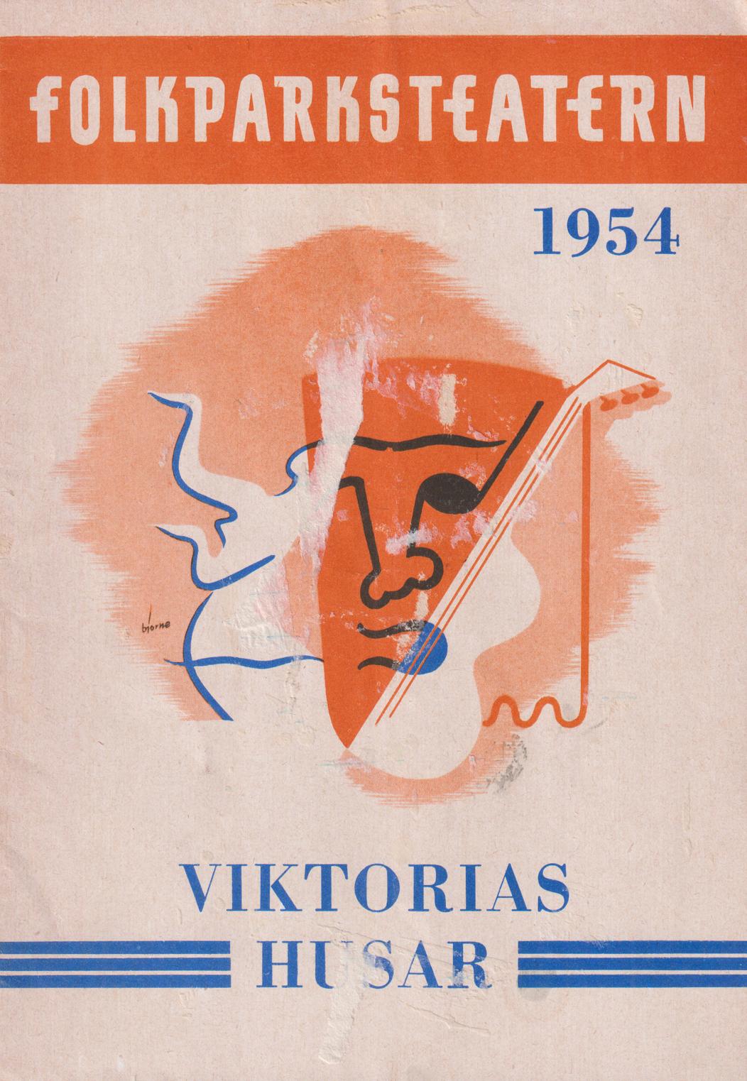 Folkparksteatern 1954. Viktorias Husar. [= omslagstitel].