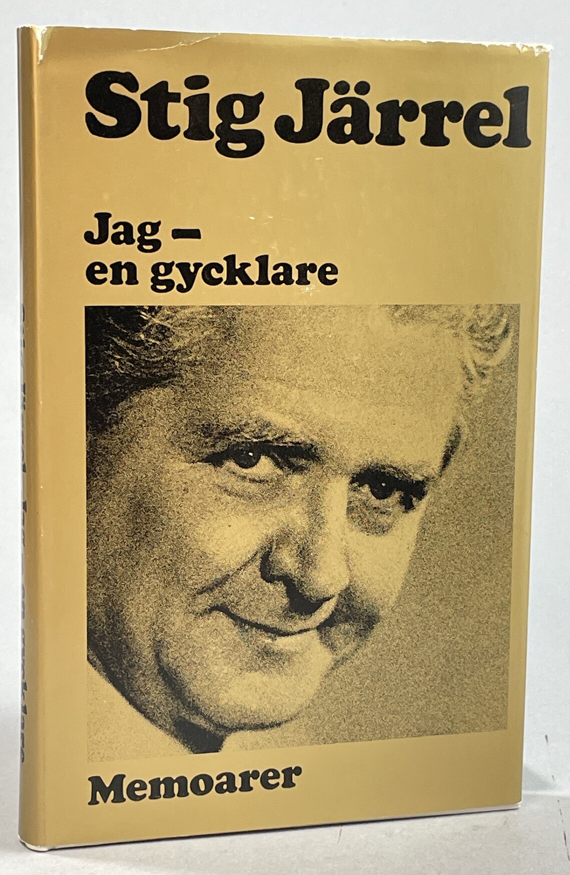 Jag - en gycklare ... [Memoarer]. [Utg. av] Gebers.