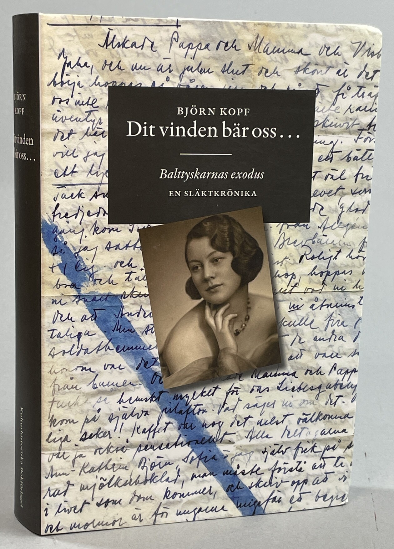 Dit vinden bär oss ... Balttyskarnas exodus. En släktkrönika. [Utg. av] Kulturhistoriska bokförlaget.