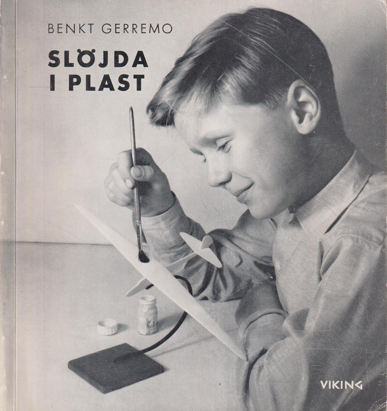 Slöjda i plast. [Utg. av] Viking.