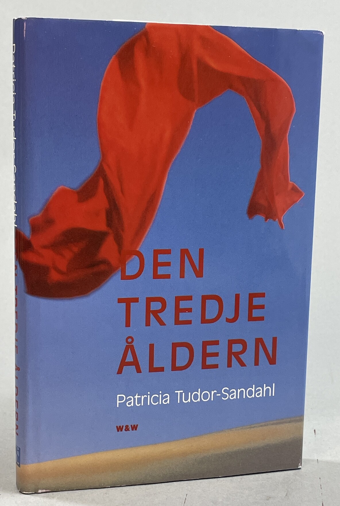 Den tredje åldern. [Utg. av] Wahlström & Widstrand.
