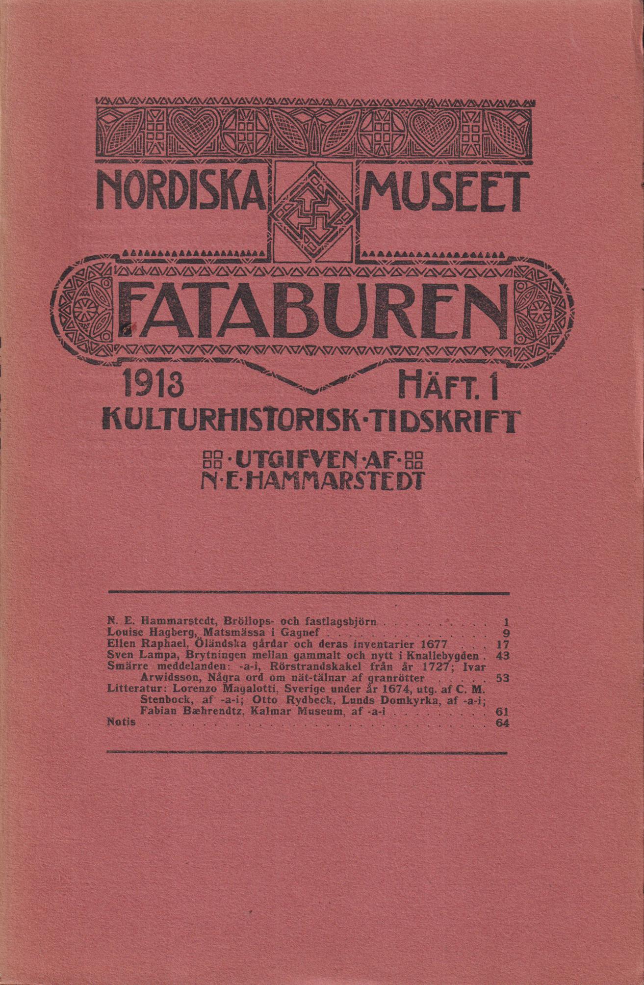 Fataburen. Kulturhistorisk tidskrift. 1913, häfte 1.