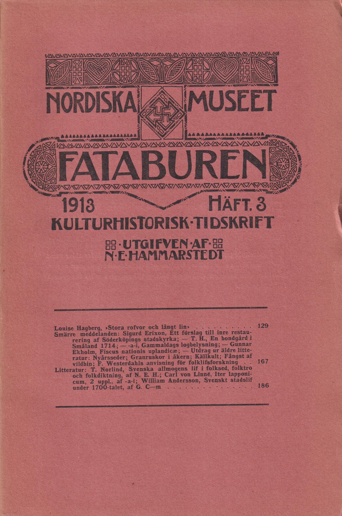 Fataburen. Kulturhistorisk tidskrift. 1913, häfte 3.