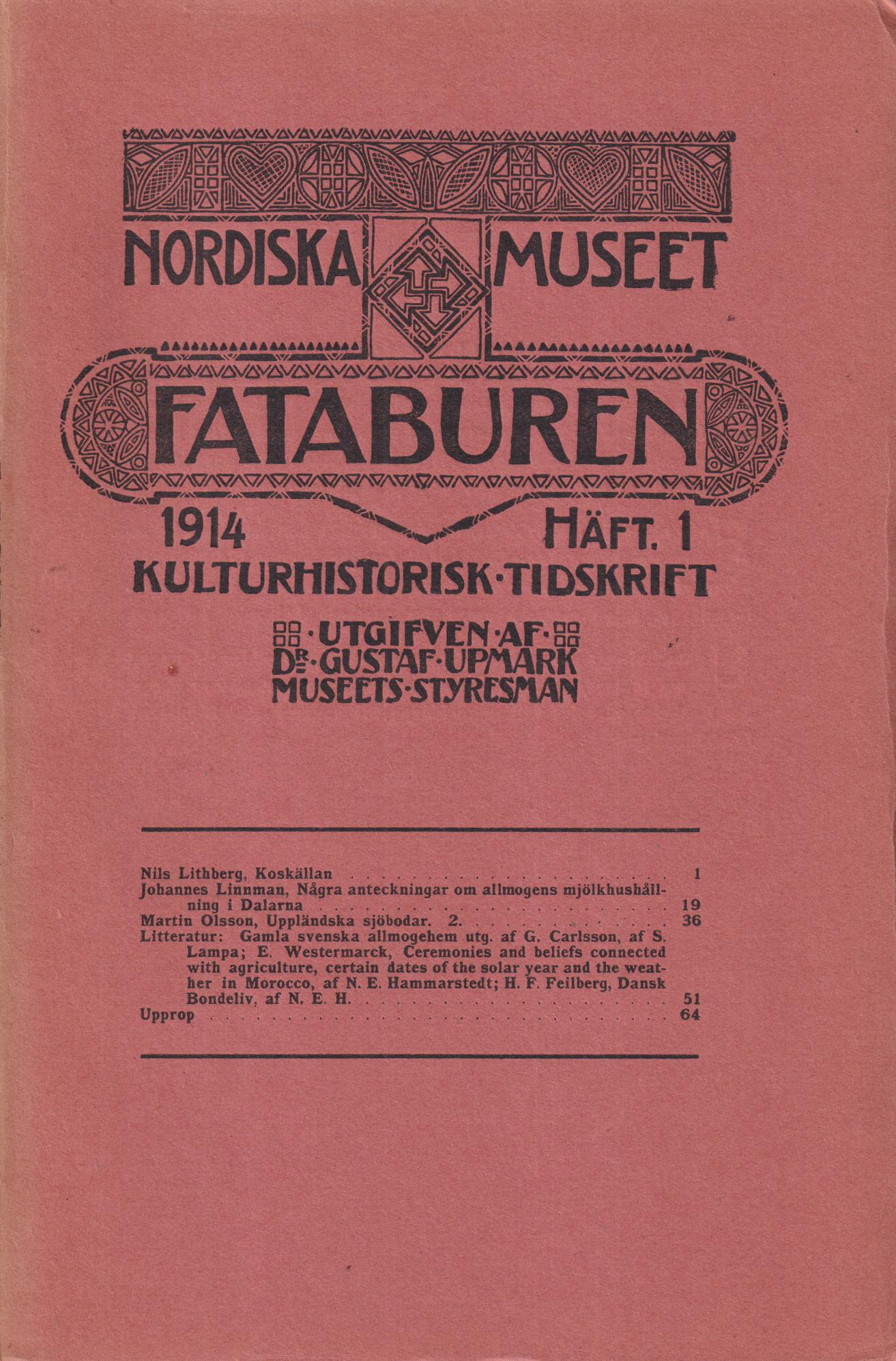 Fataburen. Kulturhistorisk tidskrift. 1914, häfte 1.