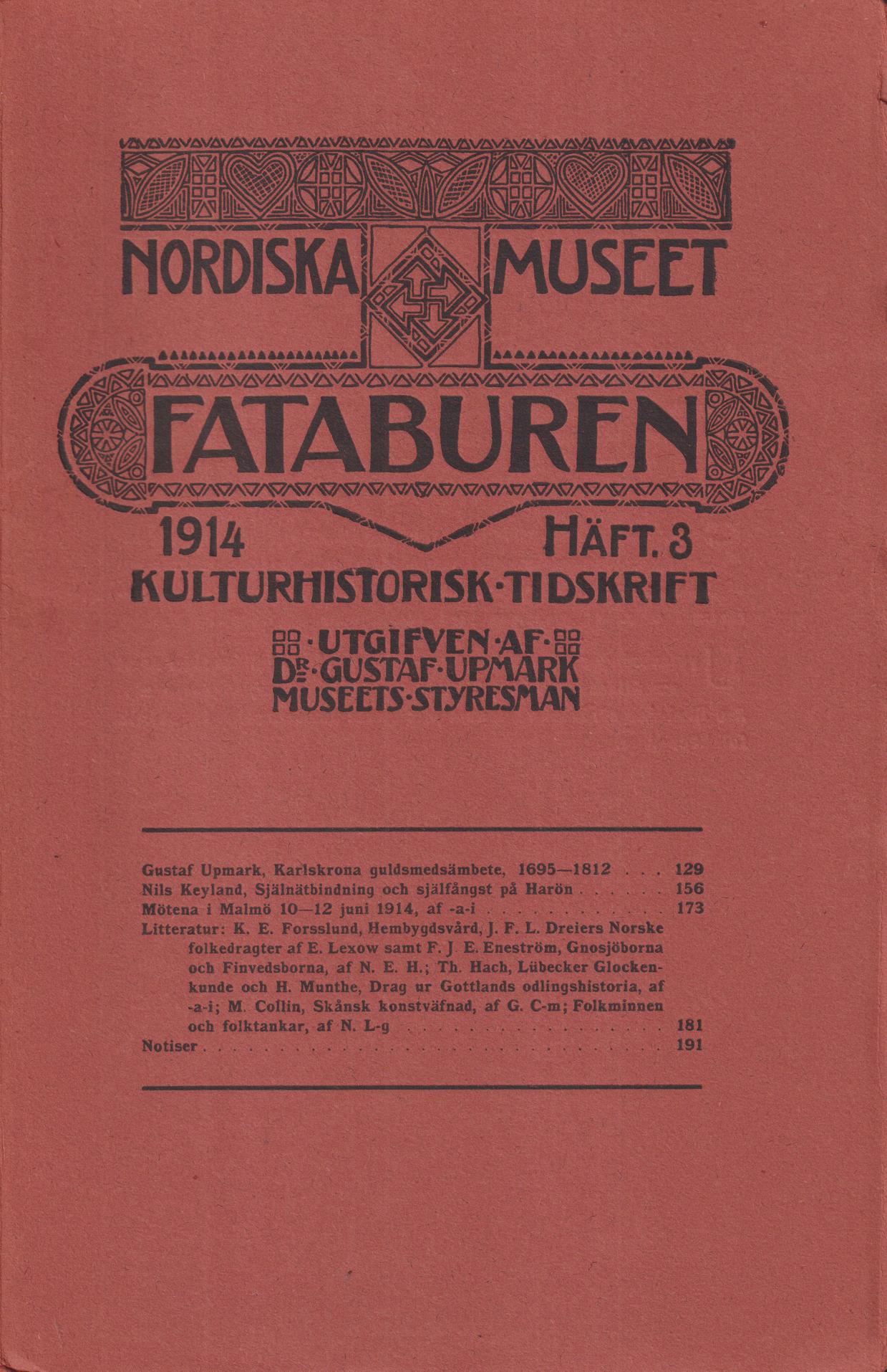 Fataburen. Kulturhistorisk tidskrift. 1914, häfte 3.