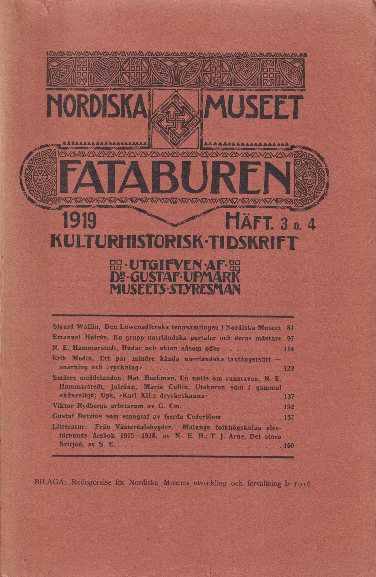 Fataburen. Kulturhistorisk tidskrift. 1919, häfte 3-4.