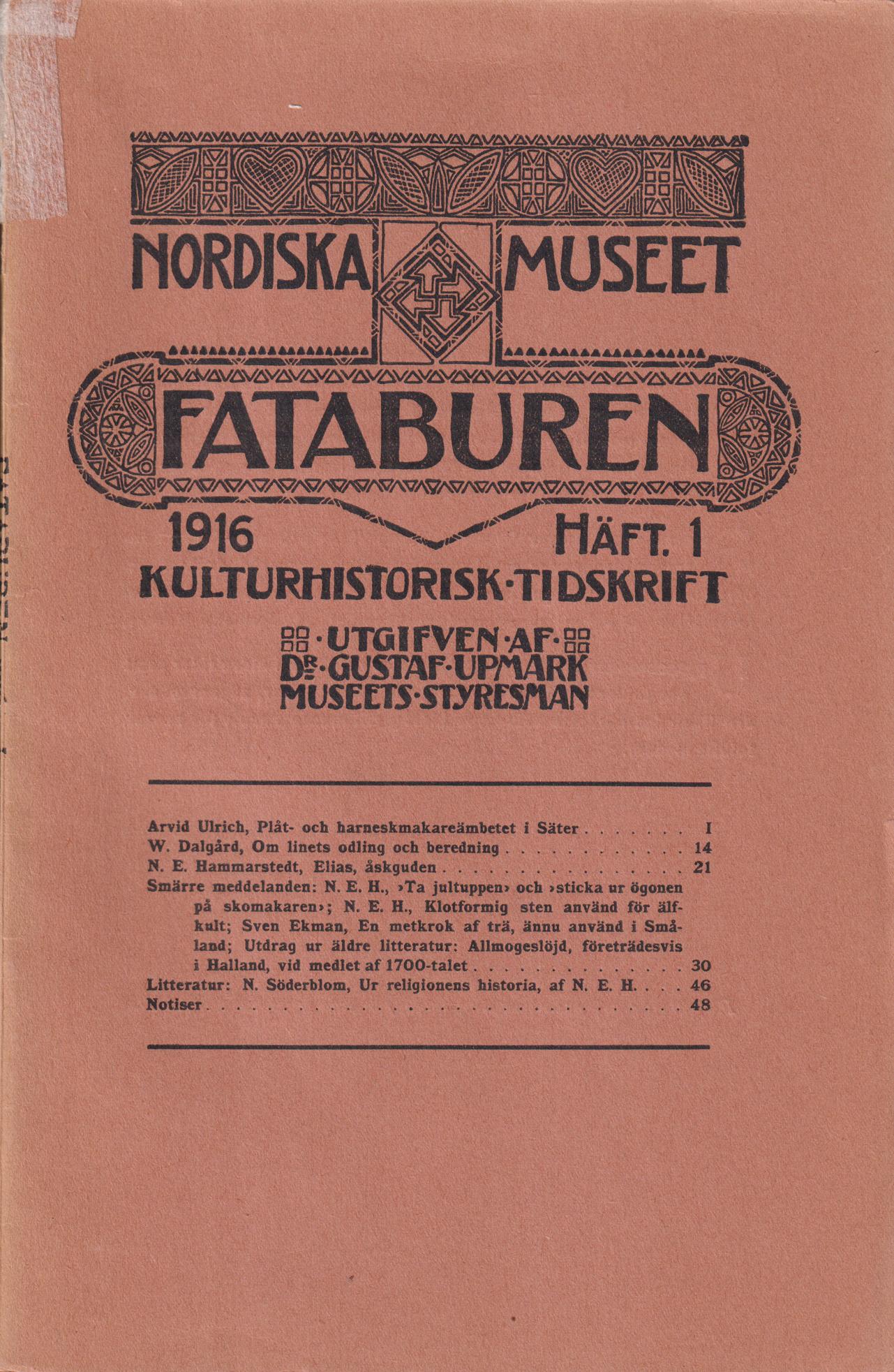 Fataburen. Kulturhistorisk tidskrift. 1916, häfte 1.