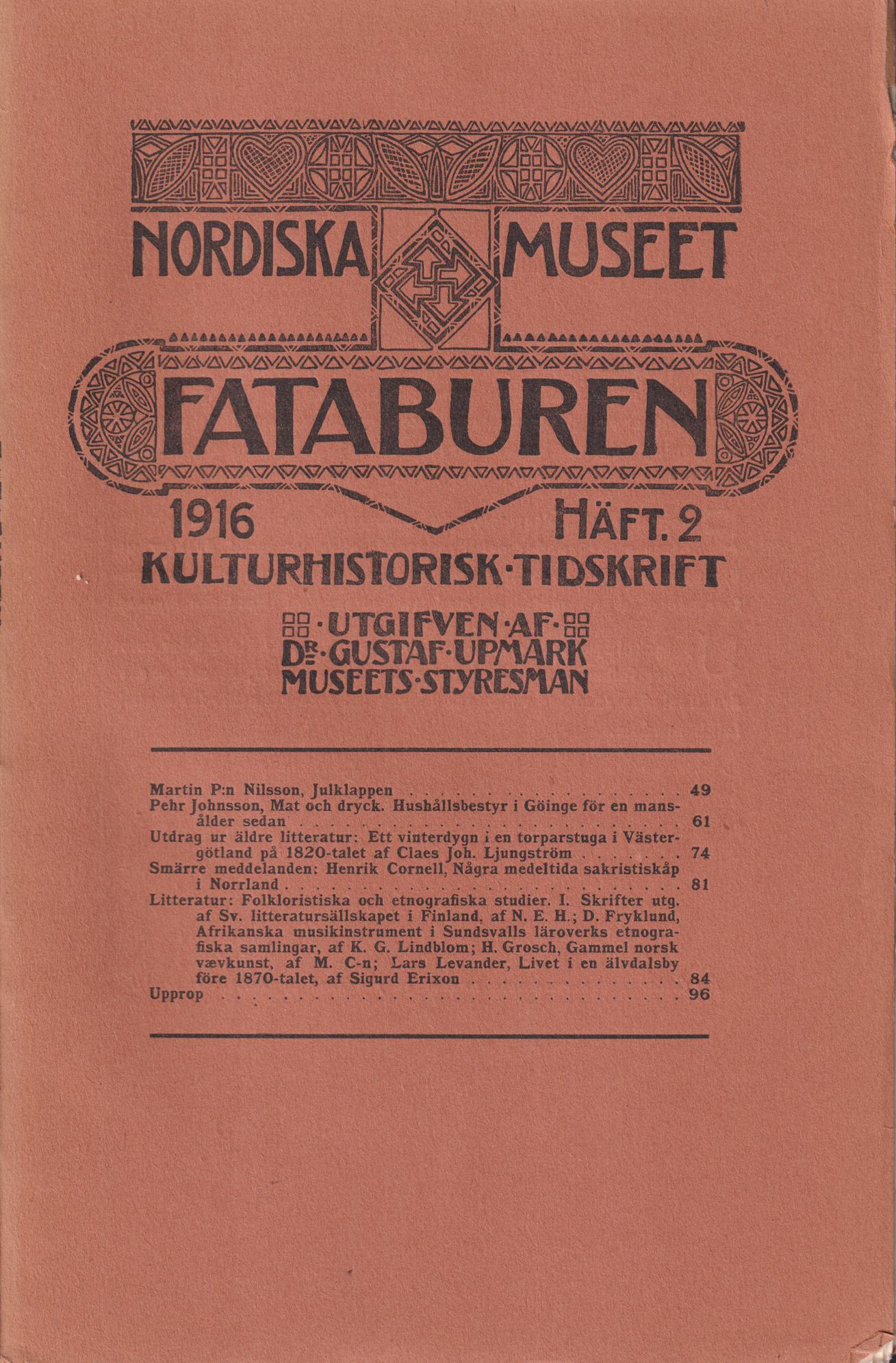 Fataburen. Kulturhistorisk tidskrift. 1916, häfte 2.