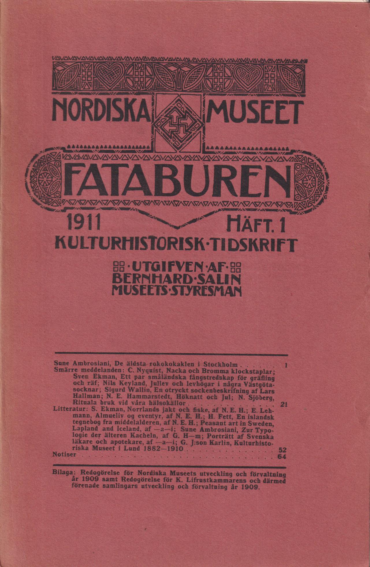 Fataburen. Kulturhistorisk tidskrift. 1911, häfte 1.