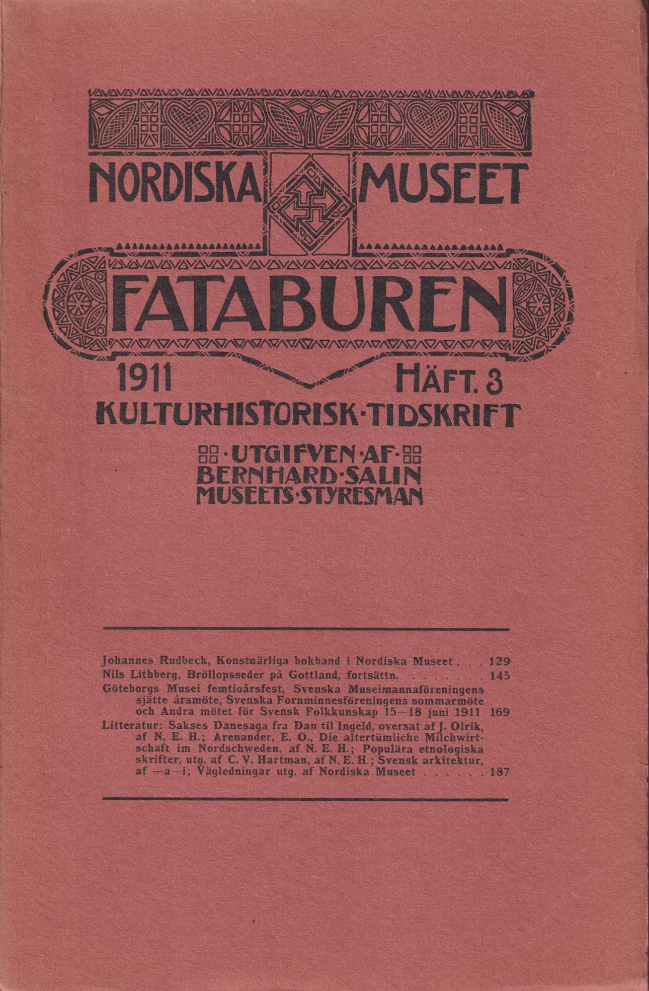 Fataburen. Kulturhistorisk tidskrift. 1911, häfte 3.