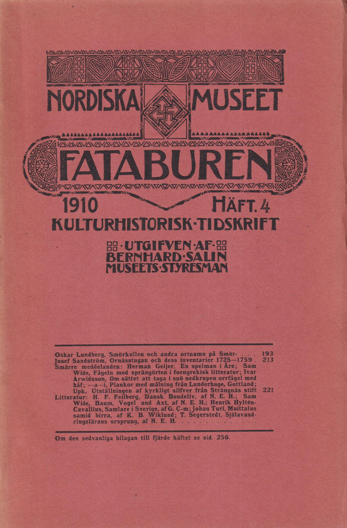 Fataburen. Kulturhistorisk tidskrift. 1910, häfte 4.