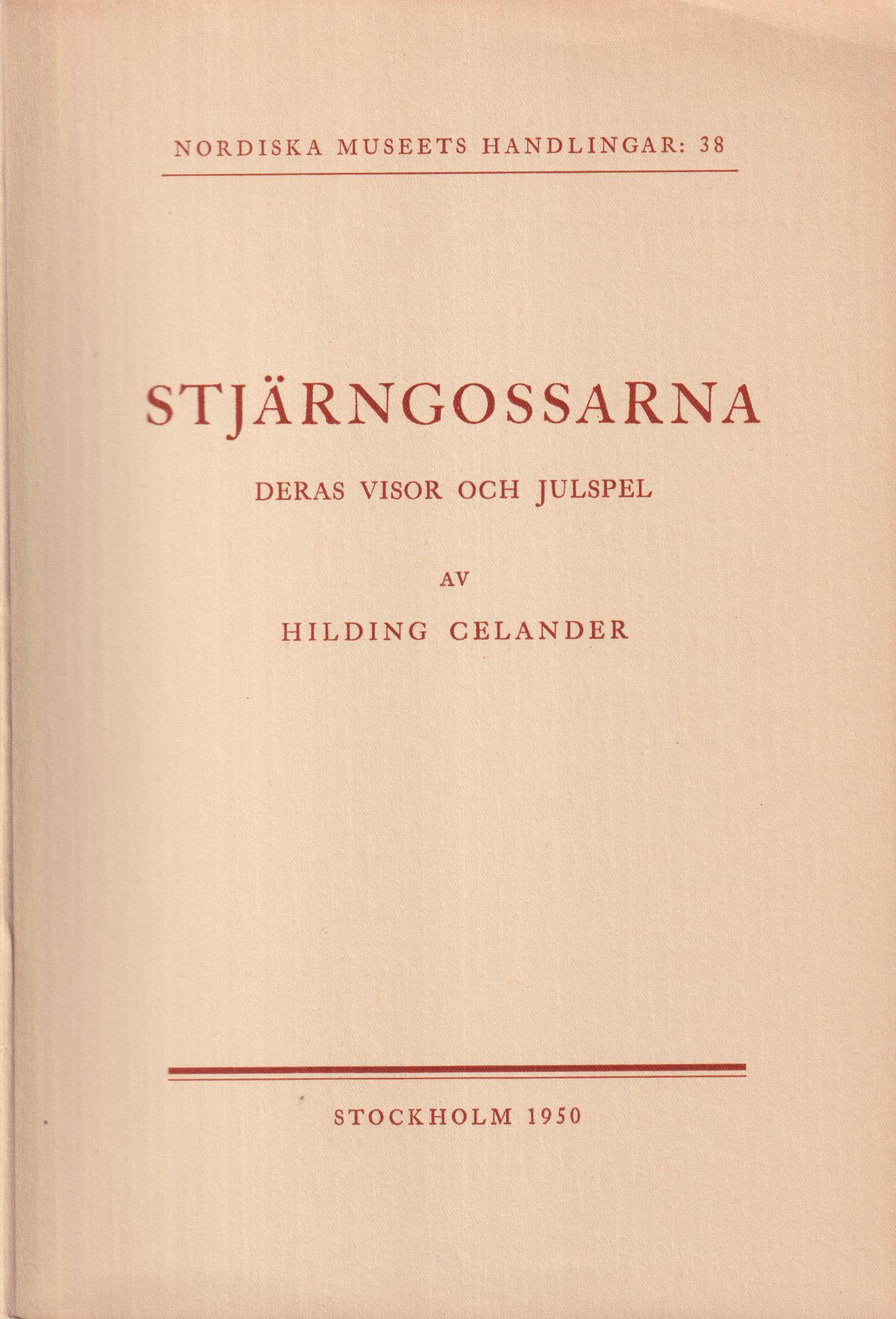 Stjärngossarna. Deras visor och julspel. With an English Summary.