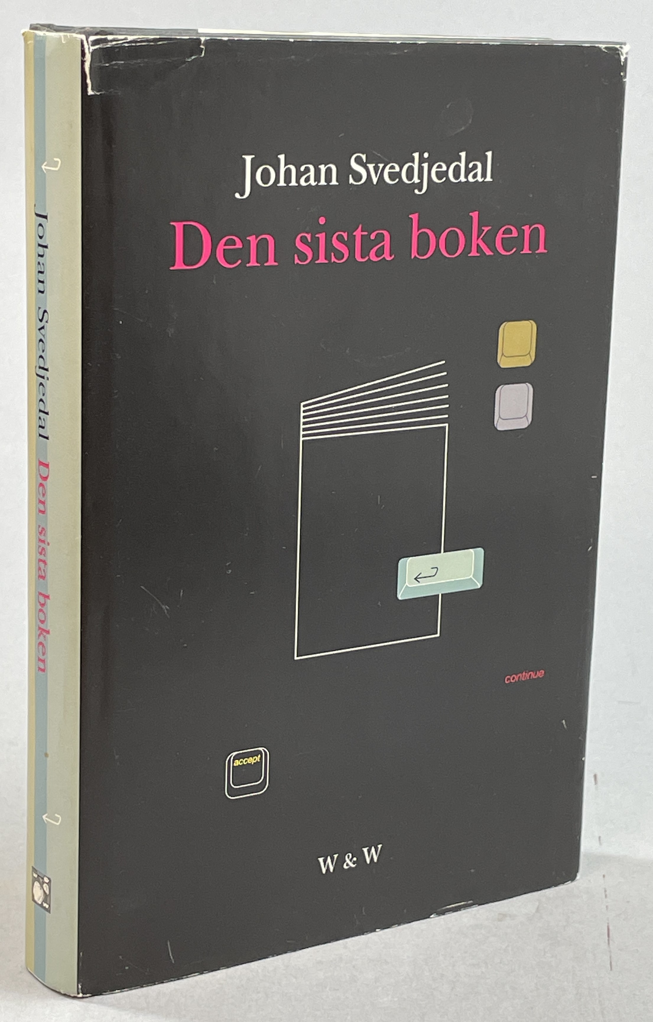 Den sista boken. [Utg. av] Wahlström & Widstrand.