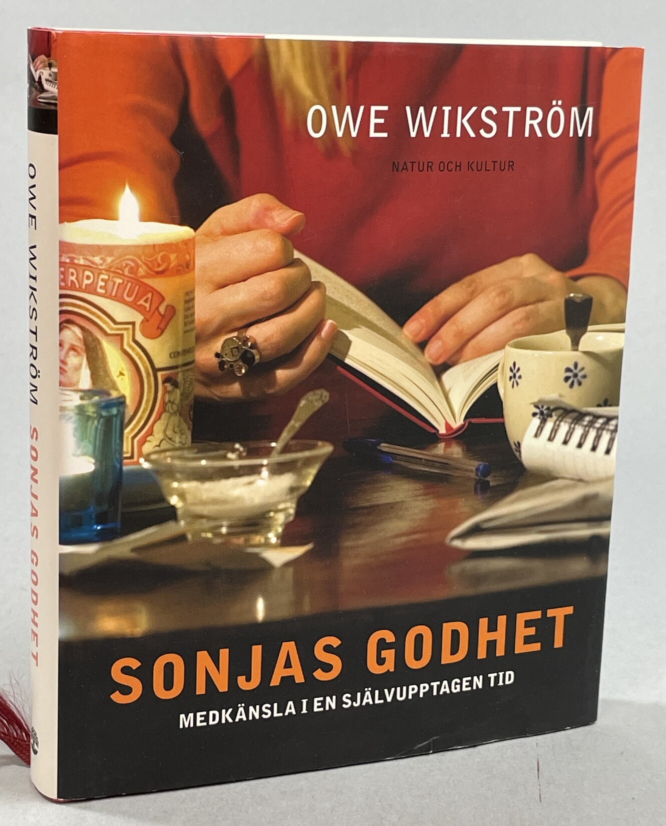 Sonjas godhet - medkänsla i en självupptagen tid. [Utg. av] Natur och Kultur.