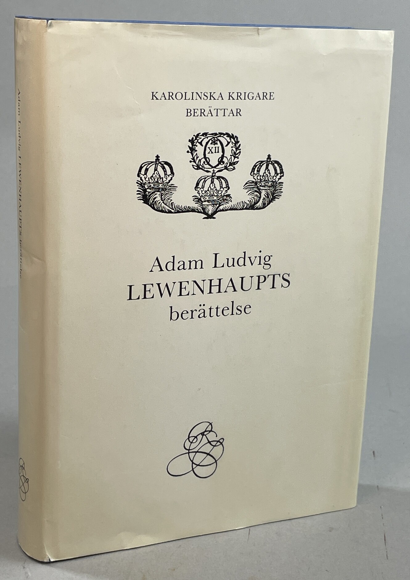 Adam Ludvig Lewenhaupts berättelse. [Utg. av] Bokförlaget Rediviva.