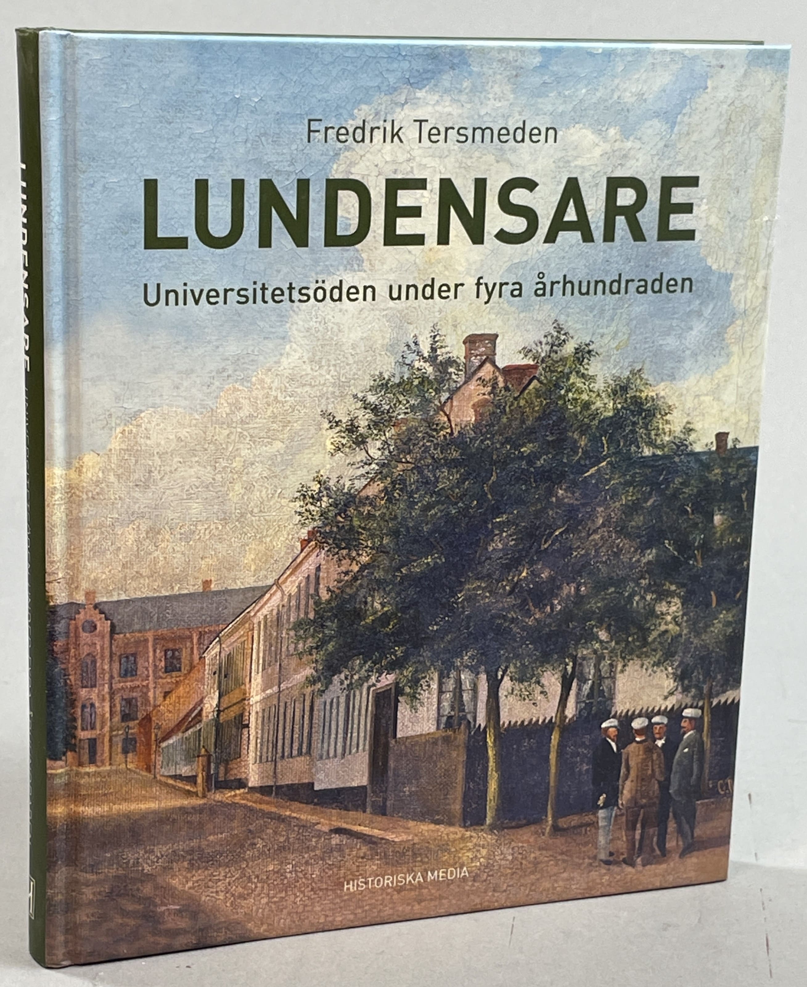 Lundensare. Universitetsöden under fyra århundraden. [Utg. av] Historiska Media.