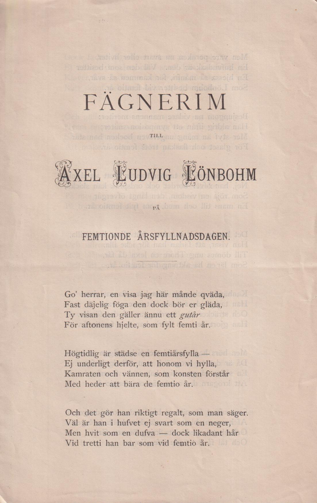 Fägnerim till Axel Ludvig Lönbohm på femtionde årsfyllnadsdagen [= rubrik].