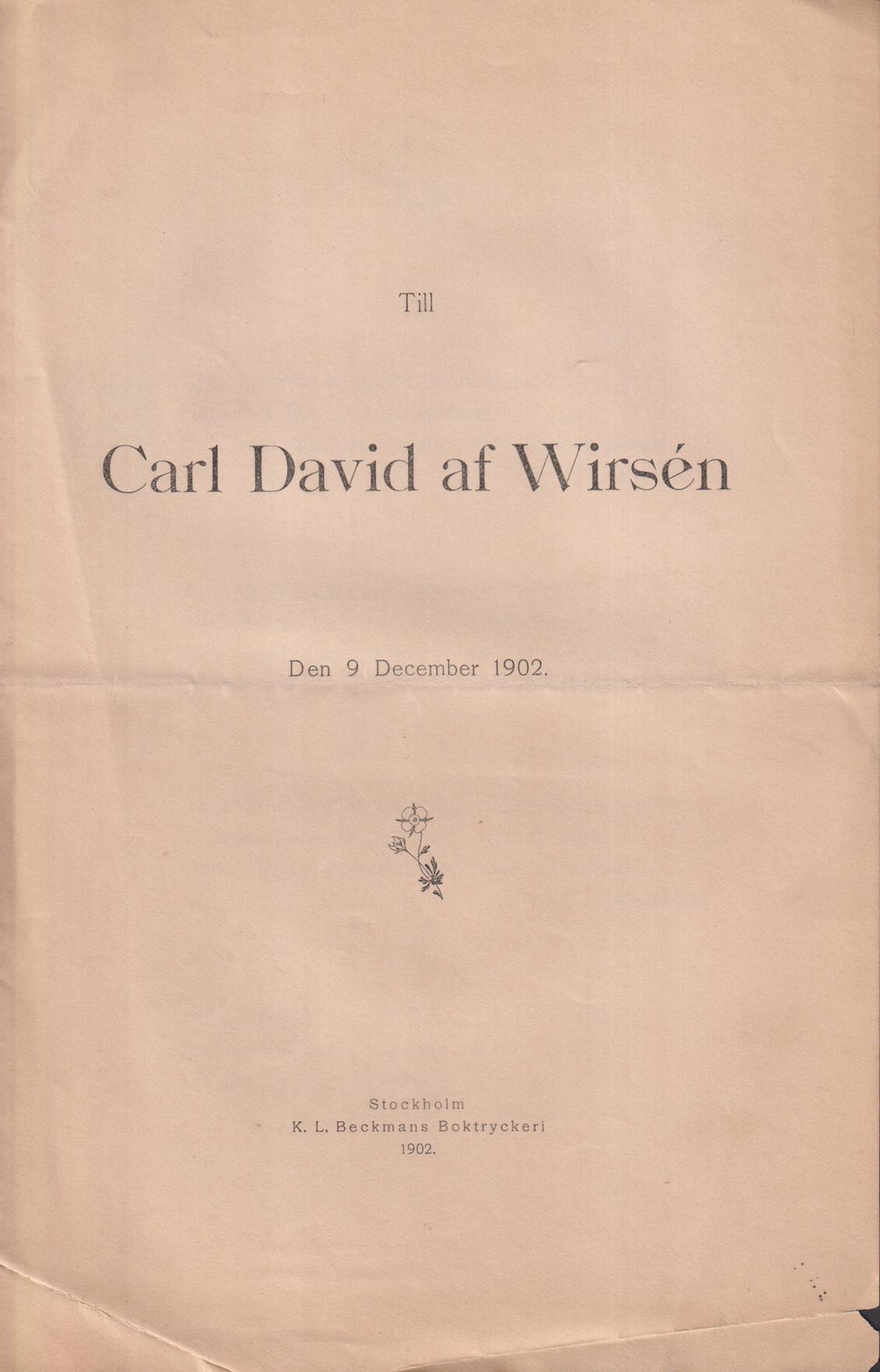 Till Carl David af Wirsén. Den 9 december 1902.