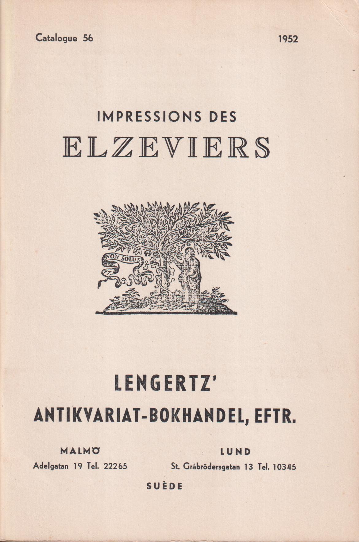 Lengertz' antikvariat-bokhandel, eftr. Catalogue 56, 1952. Impressions des Elzeviers.