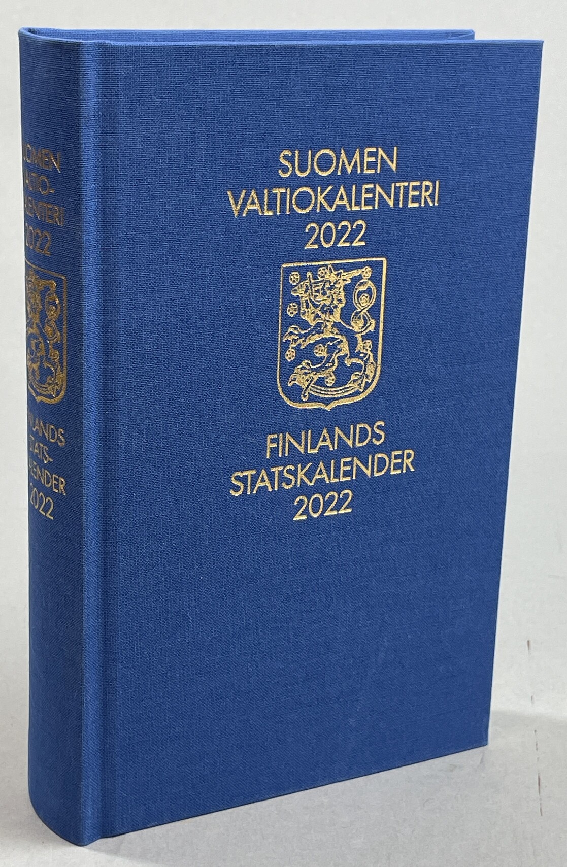 Finlands Statskalender 2022. 212 årgången. Utgiven av Helsingfors Universitet. / Suomen Valtiokalenteri 2022. 212. vuosikerta. Julkaissut Helsingfors Yliopisto.