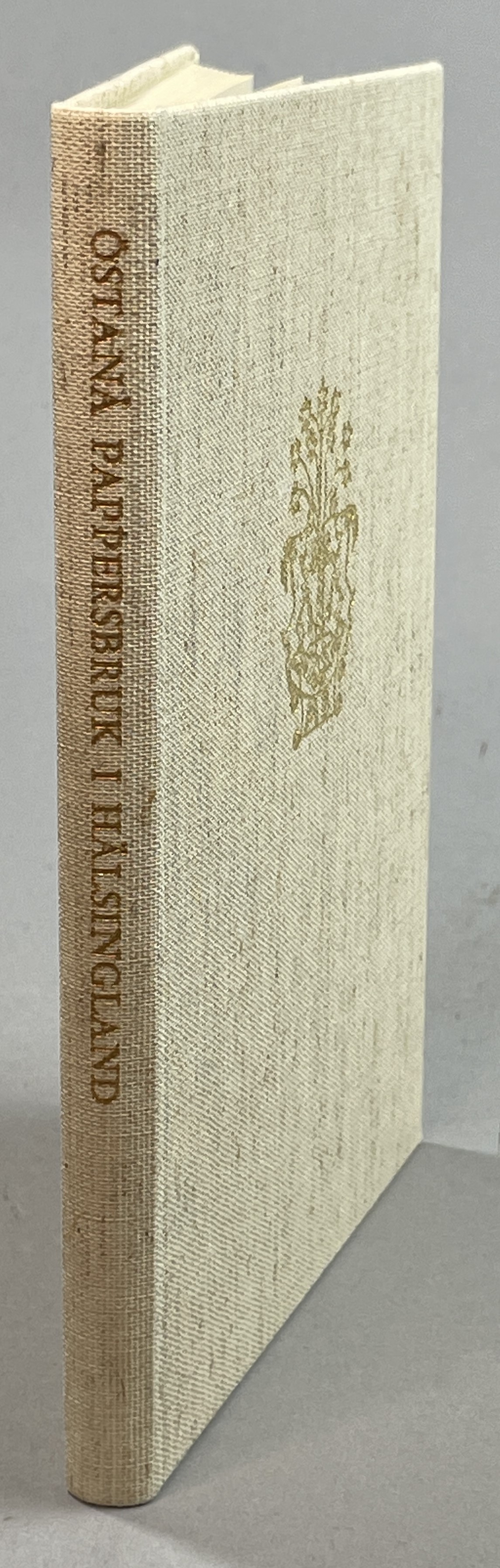 Östanå pappersbruk i Hälsingland. Några historiska anteckningar. [Utgiven av Aktiebolaget Iggesunds bruk].