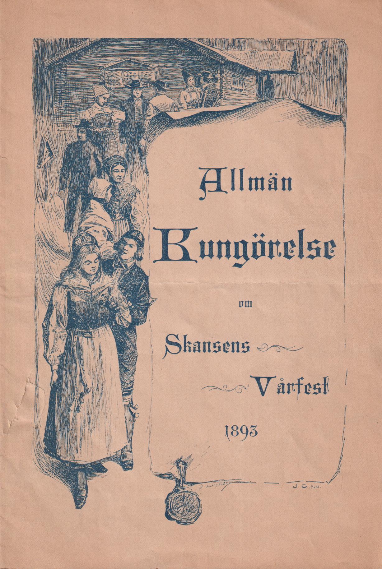 Allmän kungörelse om Skansens vårfest 1893. [Utg. av Nordiska museet].