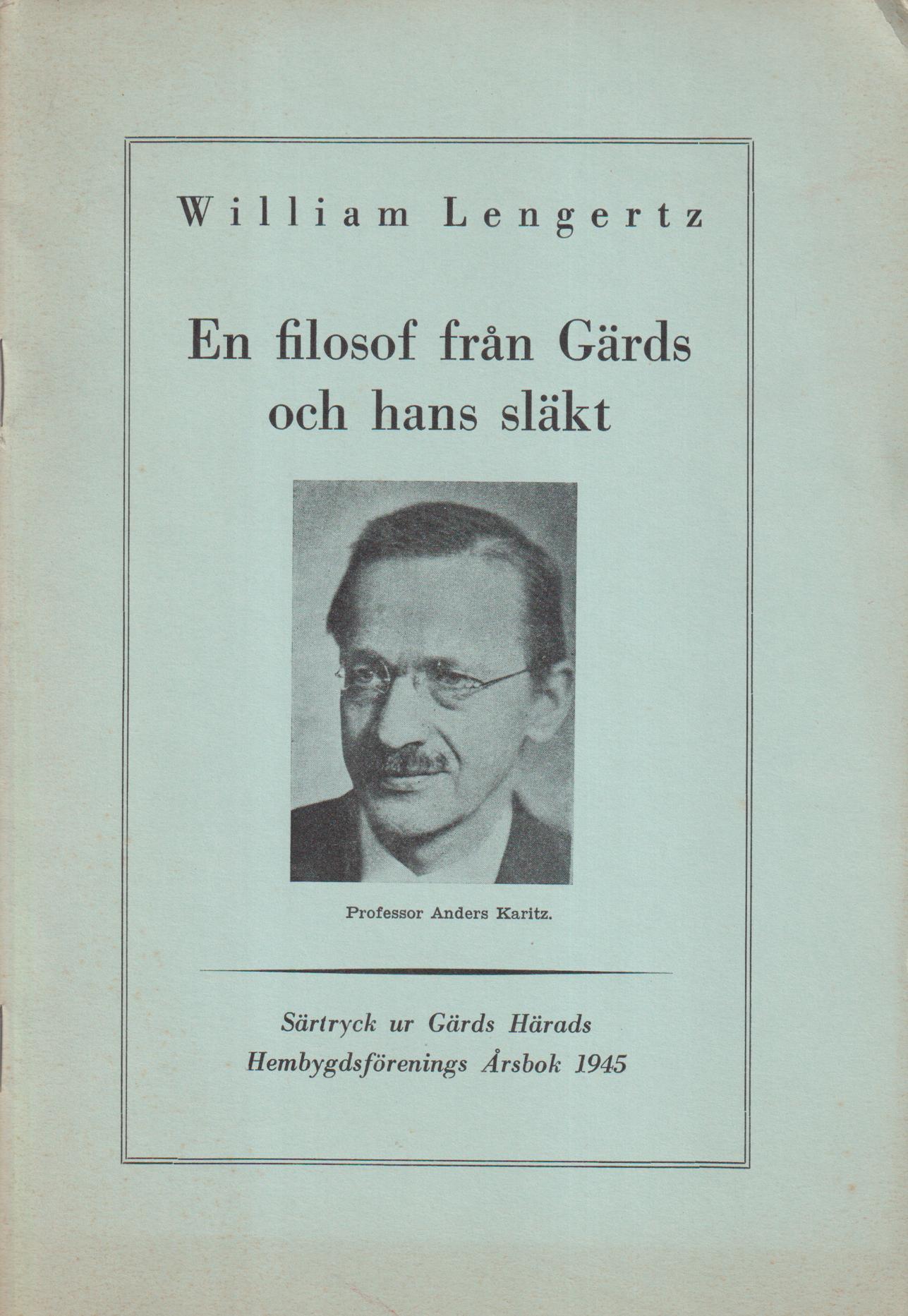 En filosof från Gärds och hans släkt.