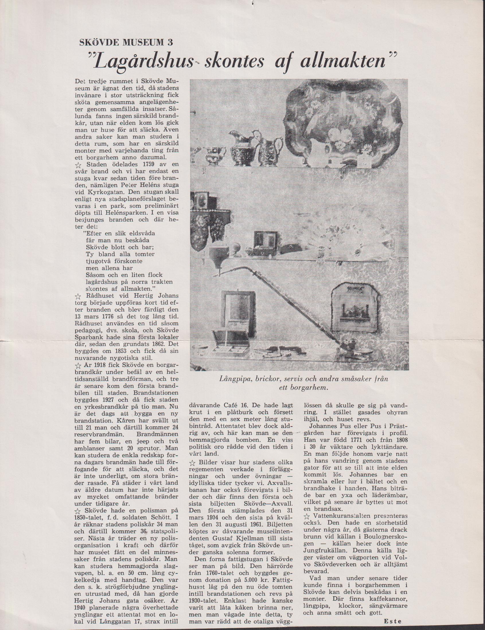 ‘Lagårdshus skontes af allmakten’ [= rubrik].