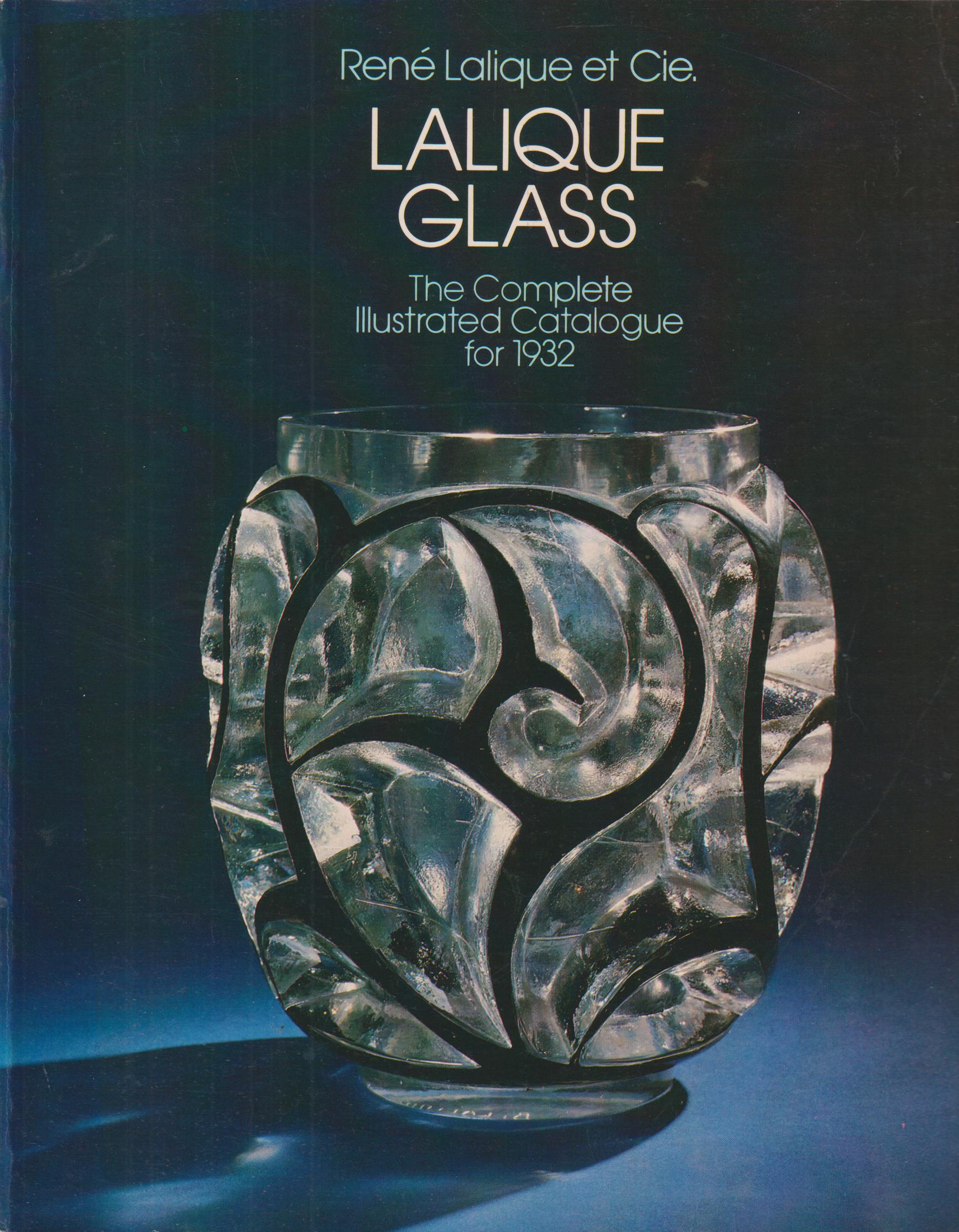 Lalique Glass. The Complete Illustrated Catalogue for 1932.