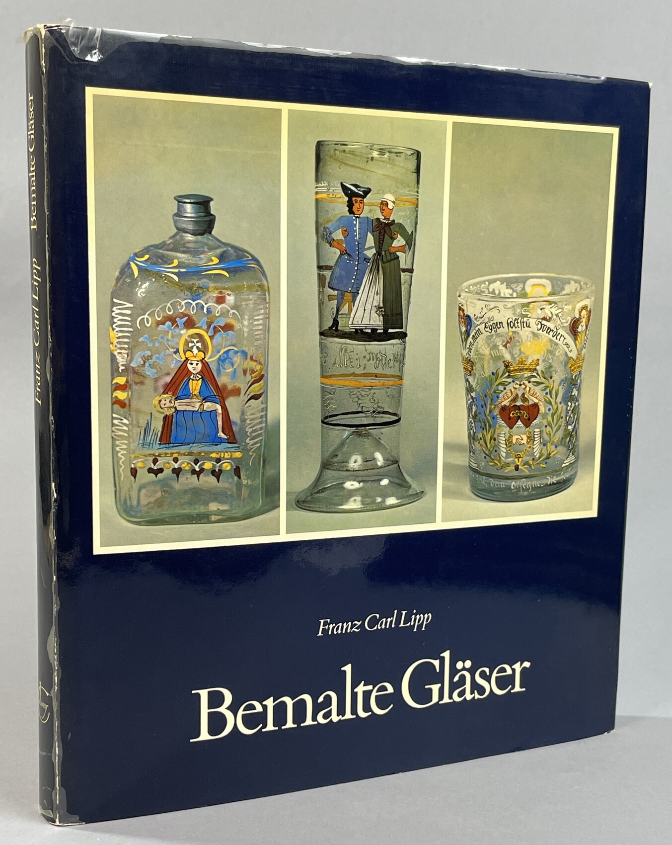 Bemalte Gläser. Volkstümliche Bildwelt auf altem Glas. Geschichte und Technik.