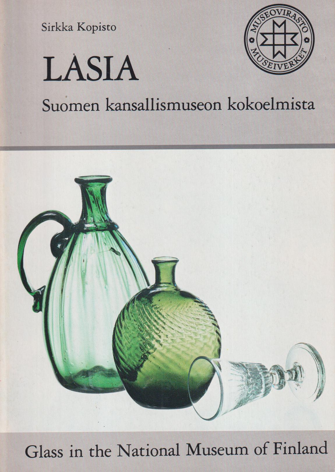 Lasia. Suomen kansallismuseon kokoelmista. Glass in the National Museum of Finland. Claës Norstedtin kokoelma. [Utg. av] Museiverket.