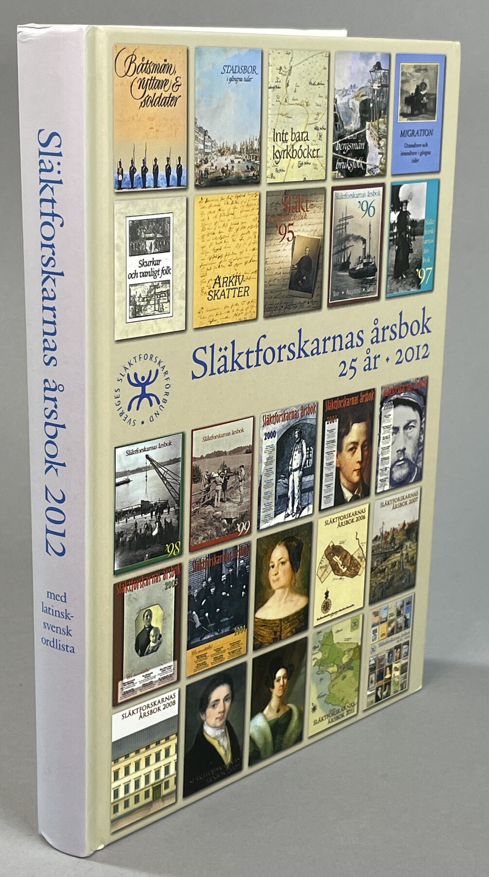Släktforskarnas årsbok '12. [Utg. av] Sveriges Släktforskarförbund.