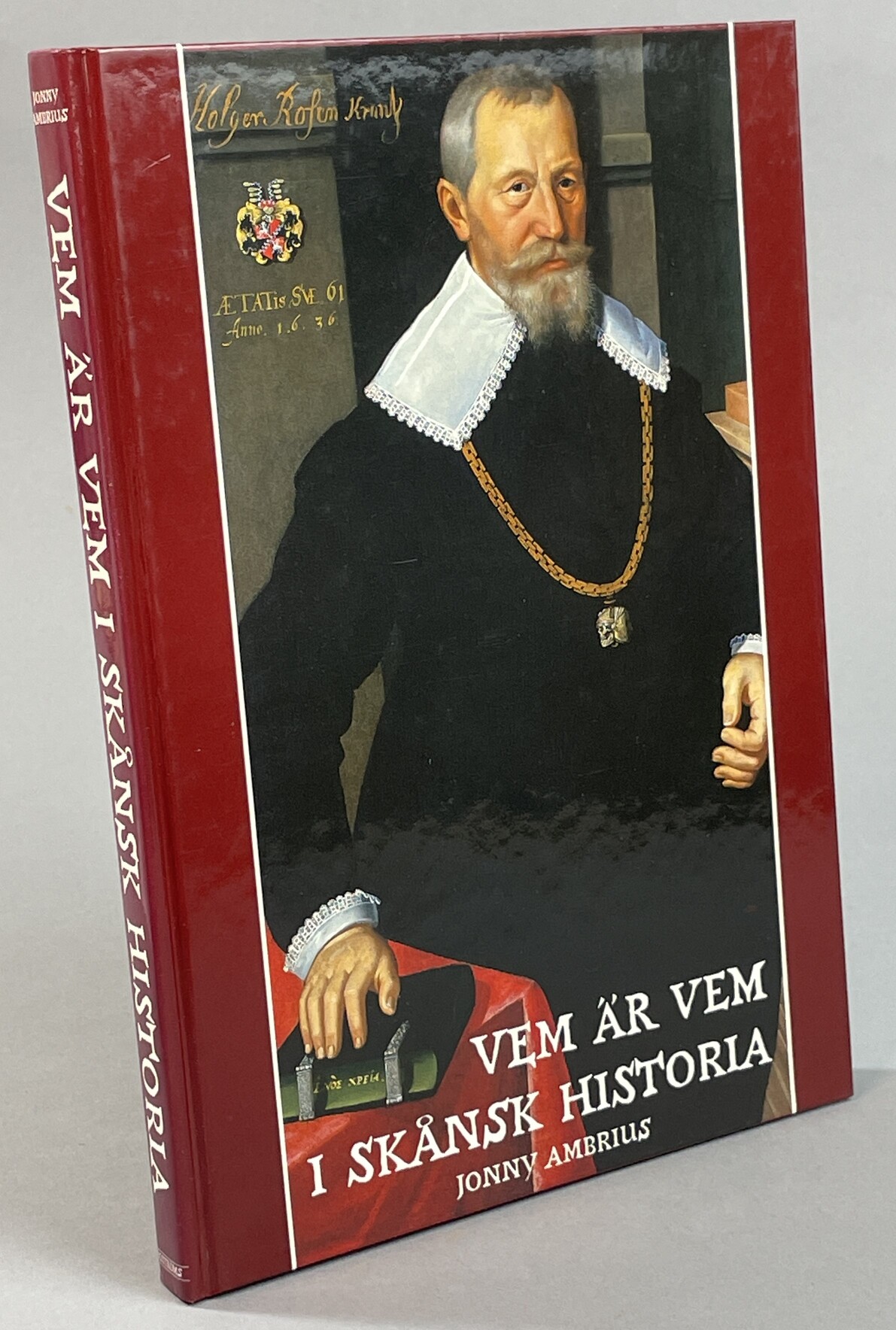 Vem är vem i skånsk historia. Biografiska anteckningar fram till år 1720. [Utg. av] Boströms.