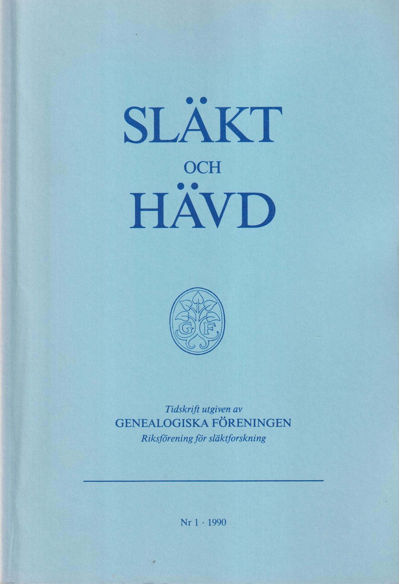 Släkt och Hävd 1990:1-4.