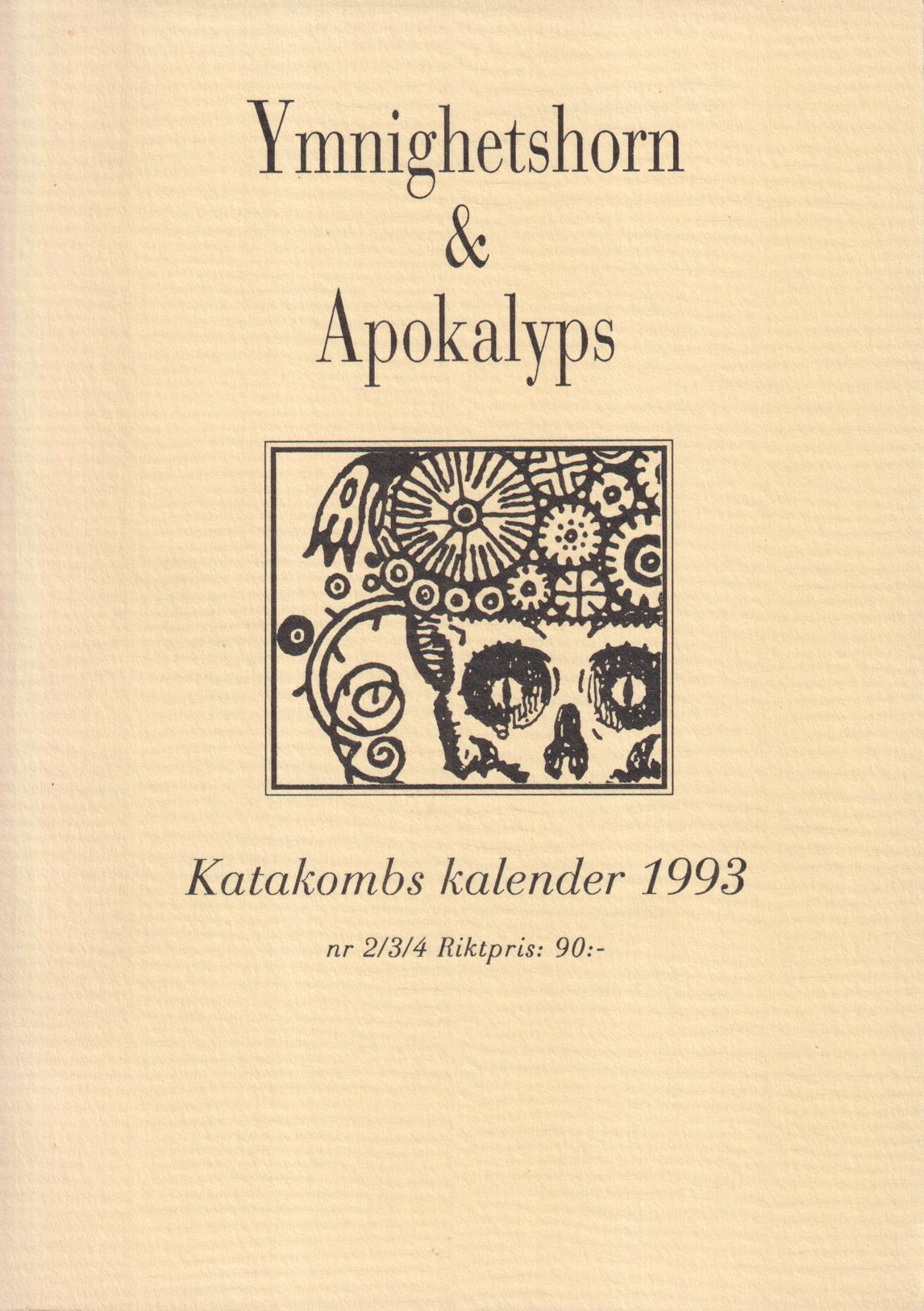 Katakombs kalender 93. (Tidskriften Katakomb nr 2/3/4).