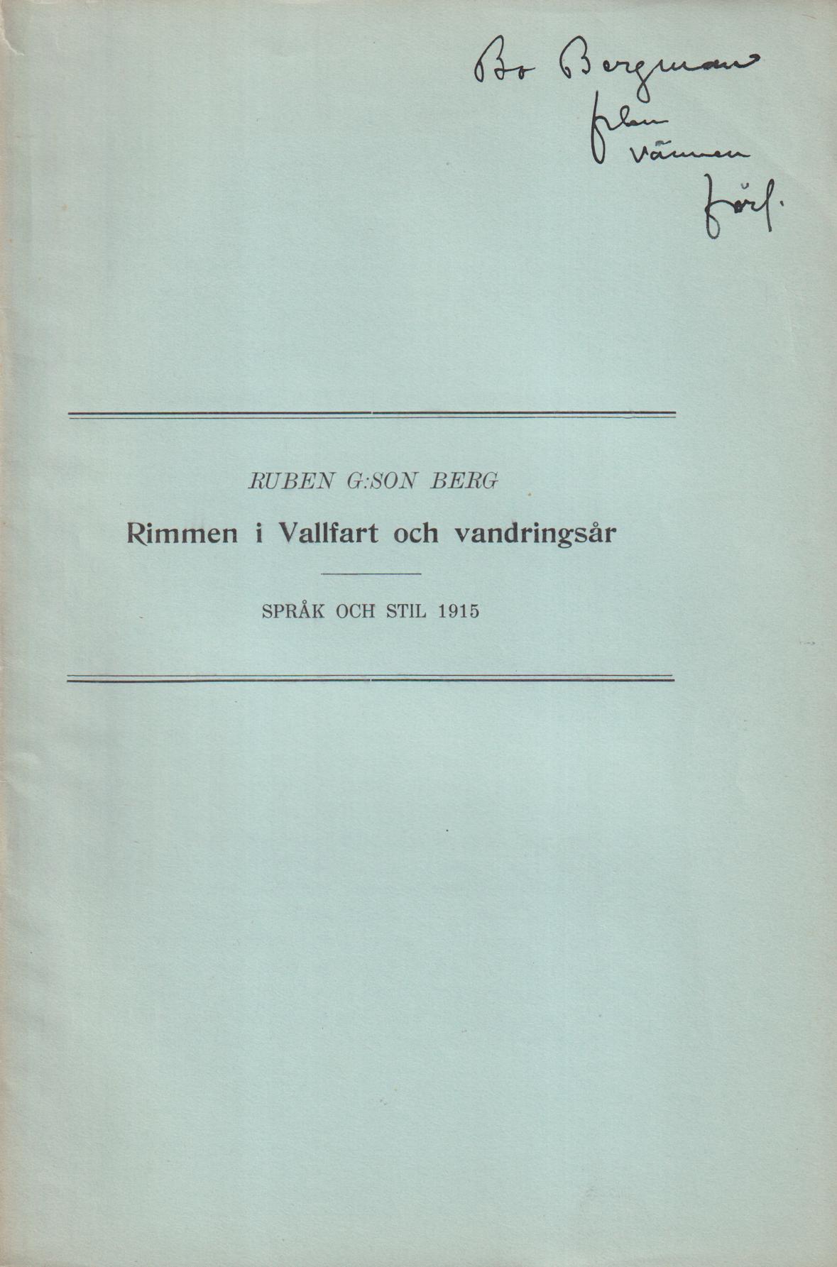 Rimmen i Vallfart och vandringsår [= rubrik].