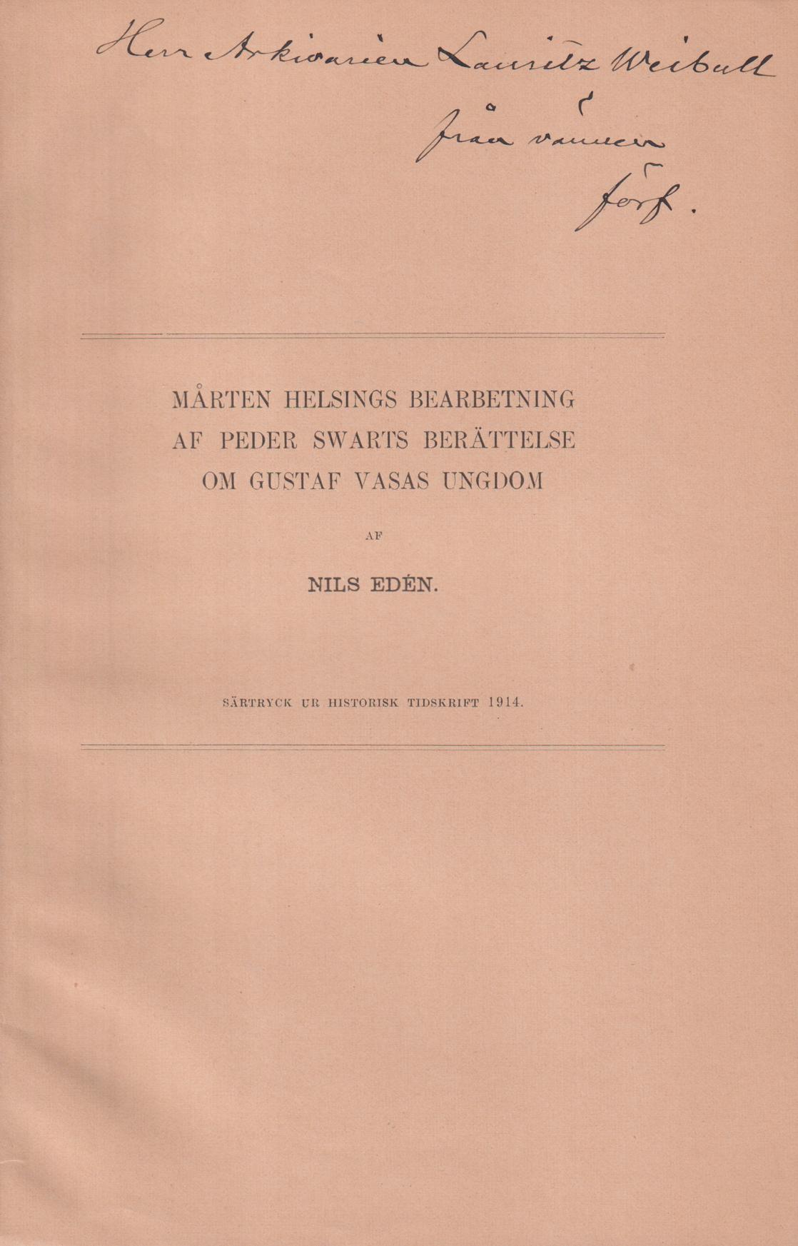 Mårten Helsings bearbetning af Peder Swarts berättelse om Gustaf Vasas ungdom [= rubrik].