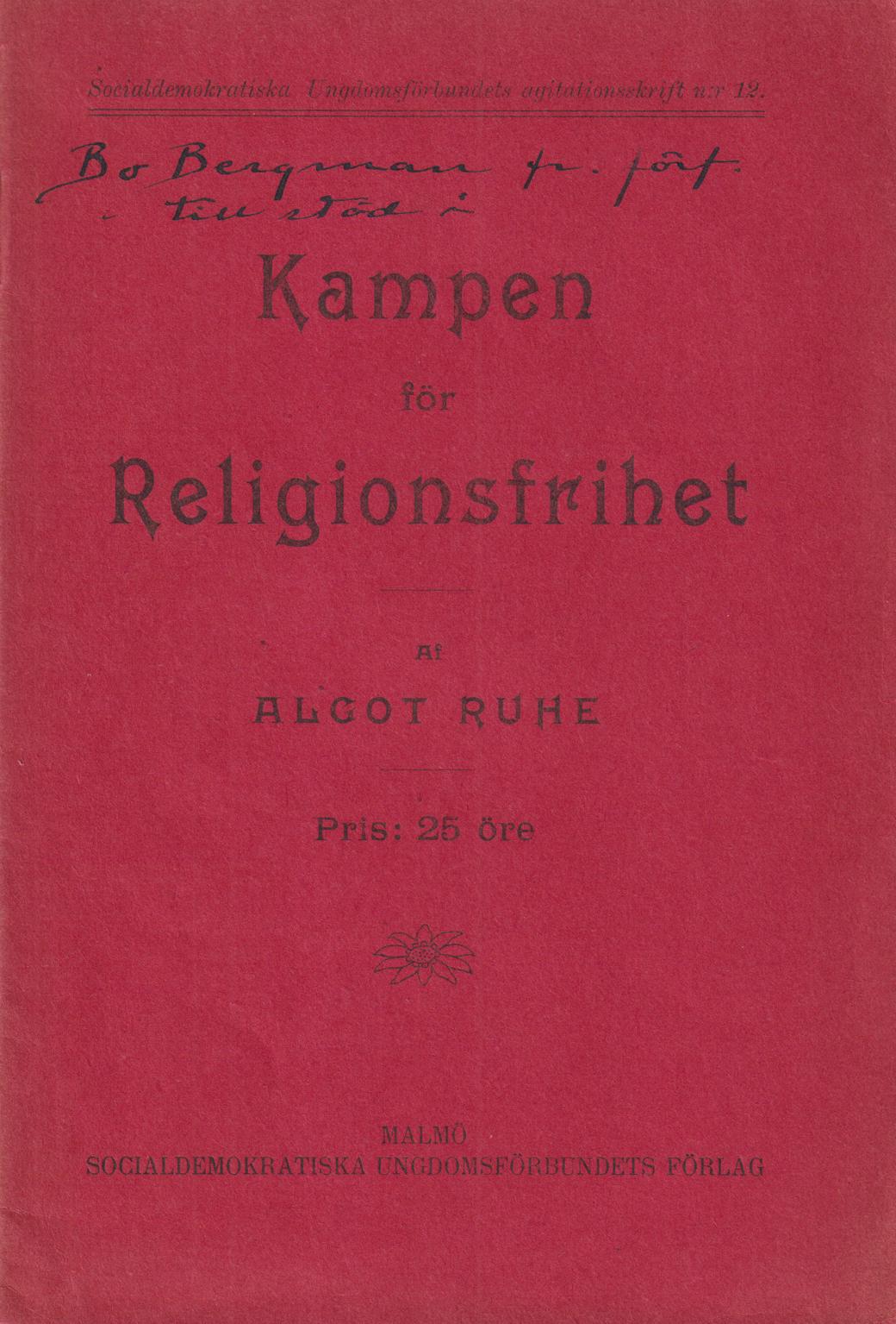 Kampen för religionsfrihet. [Utg. av] Socialdemokratiska Ungdomsförbundets förlag.