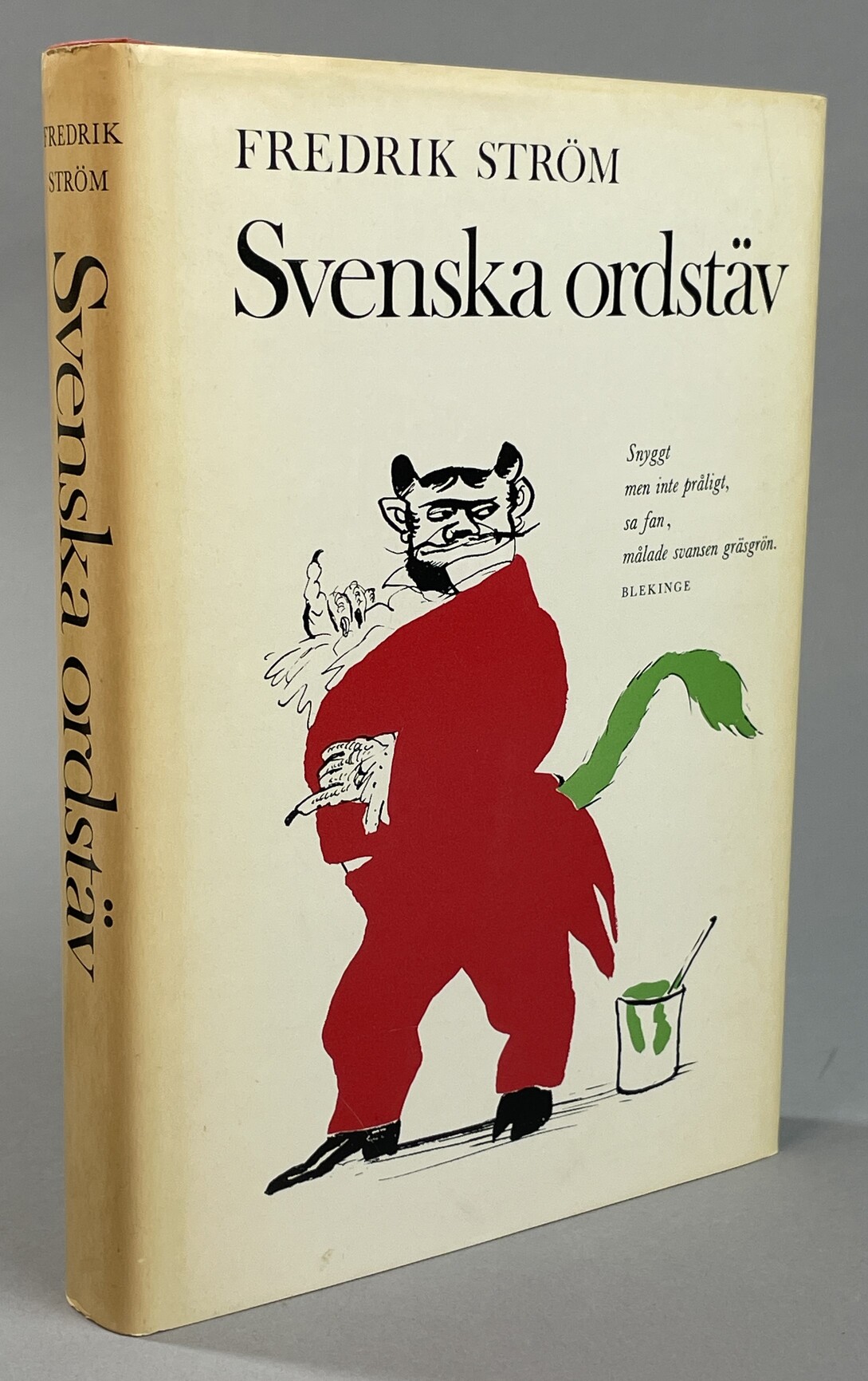 Svenska ordstäv. Med teckningar av Mark Sylwan. [Utg. av] Bokförlaget Prisma.